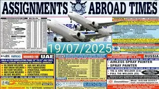 Assignment abroad time today newspaper | #europe #job #russia #gulfjobs | 19/07/2025 
