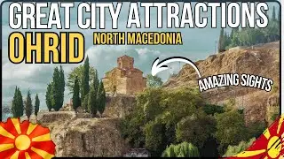 TOP OHRID tourist attractions (The MOST BEAUTIFUL city of North Macedonia) #ohrid