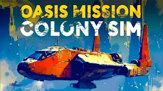 SPACE COLONIZATION and a KILLER AI that wants to DESTROY us! | Oasis Mission: Colony Sim