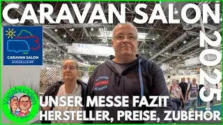 CARAVAN SALON 2025 - Hersteller, Modelle, Zubehör, aber auch Innovationen? Unser ehrliches Fazit!