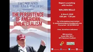 Trump and the Asia-Pacific: The Persistence of American Unilateralism