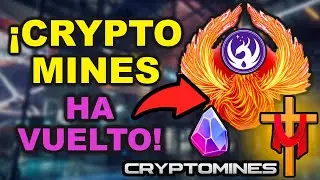 &iexcl;CRYPTOMINES HA VUELTO! 🚀💥 - CRYPTOMINES REBORN