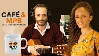 Caf&eacute; & MPB | Epis&oacute;dio Piloto Oficial