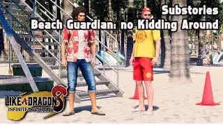 Like A Dragon: Infinite Wealth | Substories 17 - Beach Guardian: no Kidding Around