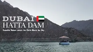 HATTA DAM DUBAI UAE | Dubai Travel Destination | Dubai Top Tourist Attractions | Trip Koto