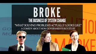 Broke - The Business of Systems Change