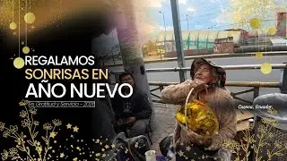 Regalamos sonrisas en Año Nuevo | Gratitud, Fe y Servicio.
