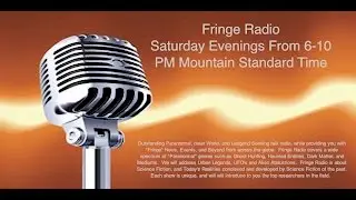 The Fringe Radio Show April 16th 2016. Guest 