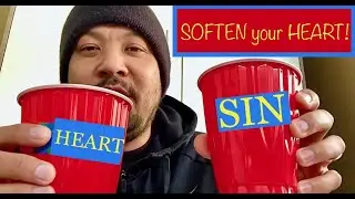 How do I soften my hardened heart | What is a hardened heart