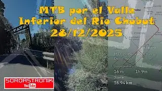 En MTB por el Valle Inferior del R&iacute;o Chubut-28/12/2025