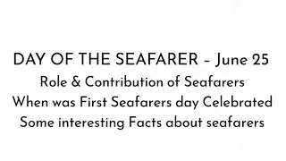 seafarers day|seafarers day status|seafarers day whatsapp status|day of the seafarers-25 June 2021.