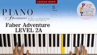 I Am the King (p.18) - Faber Piano Adventures Level 2A - Lesson