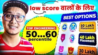 Low Score in JEE? 😭 Top Engineering Colleges at 50&ndash;60 Percentile | Best Options 2026
