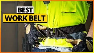 Best Work Belt Reviews of 2025 &mdash; Top 6 Picks for Every Tradesman!