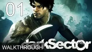 Dark Sector Chapter 1 Walkthrough Gameplay LetsPlay