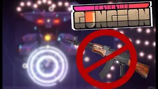 MOST ORIGINAL WAY OF BEATING ETG WITHOUT GUNS (After v.brief setup) Enter The Gungeon NewSave Series