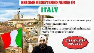 Planning to Become a Registered Nurse in Italy? Must Watch! Nursing Strikes + Full Process