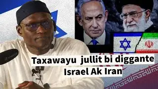 Oustaz Mor KÉBÉ H.A || La Guerre entre Israël et Iran quel est la position du musulman