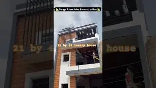 21 by 45 luxury house 🏠 design 3bhk 🏠 work 21x45 homes design #home #house #ytshorts #video #viral