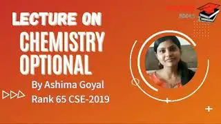 Ashima Goyal Rank 65 CSE-2k19. About Chemistry Optional for #UPSC_CSE