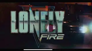 Lonely Fire - More Than a Miracle