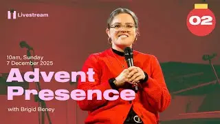 Advent: Presence | Brigid Beney | SPS Livestream