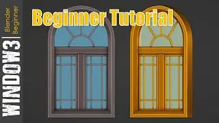 BLENDER BEGINNER: WINDOW TUTORIAL 3