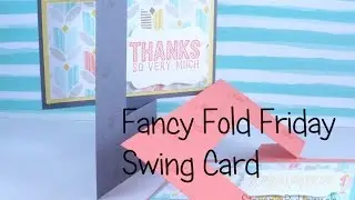 Fancy Fold Friday - Saleabration swing card using Stampin' Up! UK products