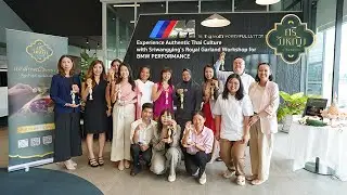 Authentic Thai Royal Garland Workshop for BMW Performance Motors Guests | Sriwangying