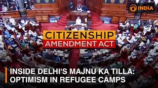 Inside Delhi's Majnu Ka Tilla: Optimism & Joy in Refugee Camps | Decoding CAA