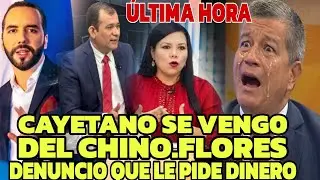 CAYETANO SE VENGO DEL CHINO FLORES , DENUNCIO QUE  FLORES LE BLOQUIO SU CANDIDATURA Y PIDEN DINERO