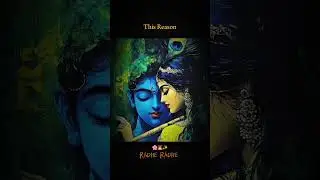 What's the reason 💫✨| Radha Krishna Status | #radhakrishna #mahadev #shortsfeed #shorts