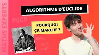 COMPRENDRE le PGCD et l'algorithme d'Euclide