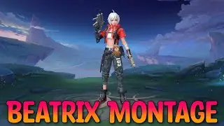Beatrix Montage | Savage + Maniac - Mobile Legends Bang Bang