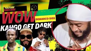 KAHGO Get DARK FULLY BAD DISS KAYODI DEMARCO