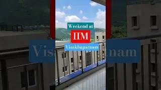 A Day🏞️at IIM📷🤩Visakhapatnam❤️ #lifeatiim #iim #iimldiaries #iimv #iimvlog #students  #gangapari