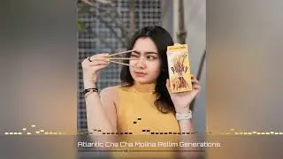 Atlantic Chat Cha Molina Rellim Generations