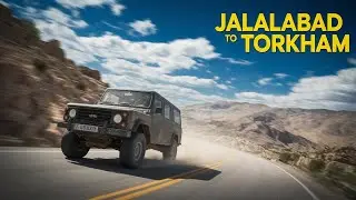 Exploring the Road from Jalalabad to Torkham | Border Views & Local Life, Afghanistan