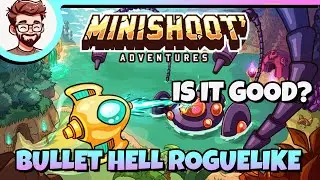 Bullet hell ship roguelike! 10/10 on steam! Minishoot' Adventures - Is it Good?