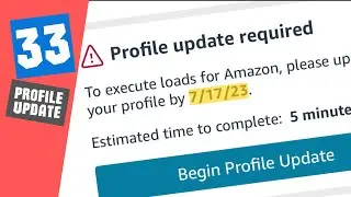 Amazon Relay Profile Update Due 7/17/23 Walk-Through | License & Selfie Required | Trucking Vlog
