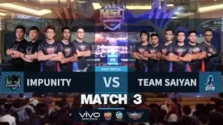 IMPUNITY VS TEAM SAIYAN Match 3 Best of 3 - Mobile Legends MSC Grand Finals