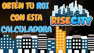 Rise City | Obt&eacute;n tu ROI f&aacute;cilmente con esta calculadora
