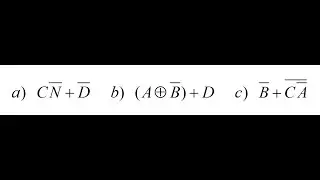 Digital Logic - implementing a logic circuit from a Boolean expression Ex 4