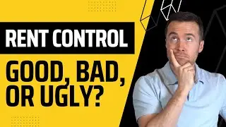 Rent Control: The Good, Bad, And Ugly?
