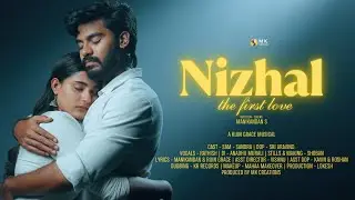 Nizhal - Tamil Love Song 2025 | Sam | Sandra | Rijin | MK Creations #music #tamil #sony #india