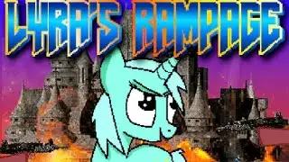 LYRA'S RAMPAGE [The Boss Fight Made Me Rage Quit]