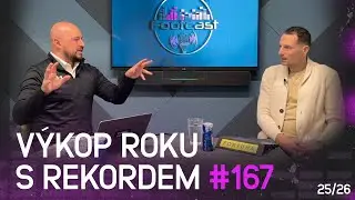 Výkop roku s rekordem | Footcast #167