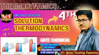 Solution Thermodynamics P 4 &ndash; One Shot | Reaction Coordinate & Equilibrium Constant | GATE CH | ACE
