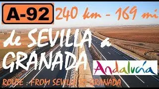 240 km - A-92 DE SEVILLA A GRANADA , Andalucía / 169 ml - Seville to Granada , Andalusia , Spain.