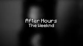 The Weeknd - After Hours (Lyric Video)